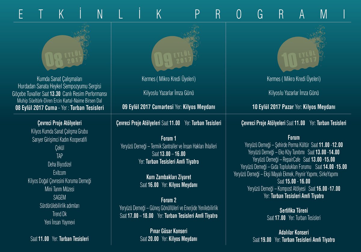 8-9-10 Eylül'de Kilyos / Turban Tesisleri'nde gerçekleştireceğimiz ''Sarıyer Belediyesi Kilyos Çevre Ve Sanat Günleri'' Programı