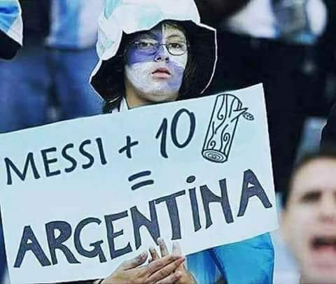 مشجع ارجنتيني :
ميسي + ١٠ خشبات = الارجنتين