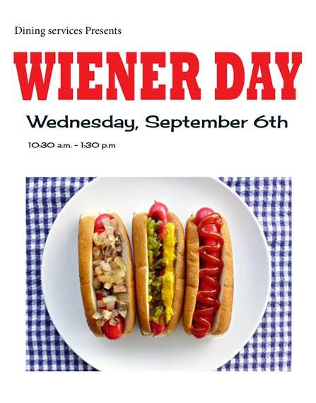 HendrixDining's tweet photo. It's Wiener Day! #onlyathendrix https://t.co/9lnr8PZ5VE