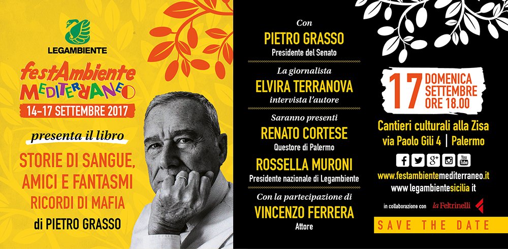 Legambiente's tweet photo. Il 17 settembre a #Palermo @PietroGrasso presenta il suo libro "Storie di sangue, amici, fantasmi. Ricordi di mafia"
https://t.co/zvRnzwEQUK https://t.co/wBLC5cOoTc