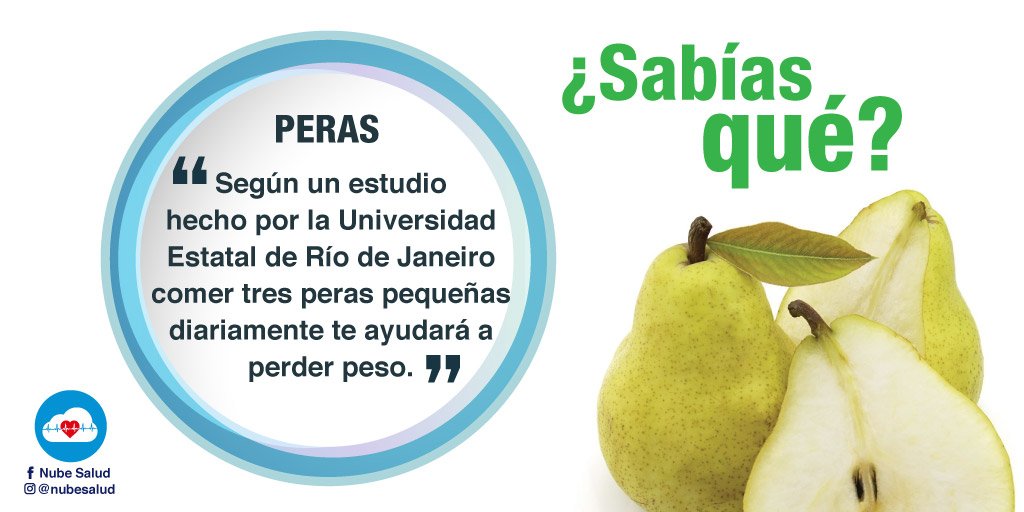 nubesalud's tweet photo. ¿Sabías qué? #SaludYBienestar
PERAS: comer tres peras pequeñas diariamente te ayudará a perder peso.
#ActitudNubeSalud https://t.co/ijKYDVXWna