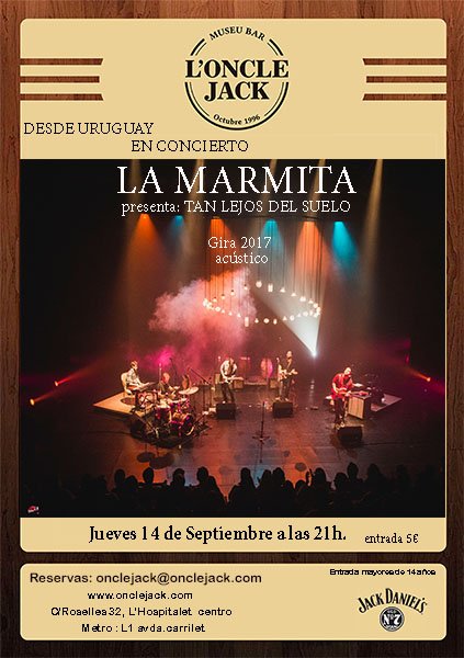Desde Uruguay la Banda LA MARMITA presenta sus canciones gira "TAN LEJOS DEL SUELO" el jueves 14 onclejack@onclejack.com <a href="/LaMarmitaBanda/">La Marmita</a>
