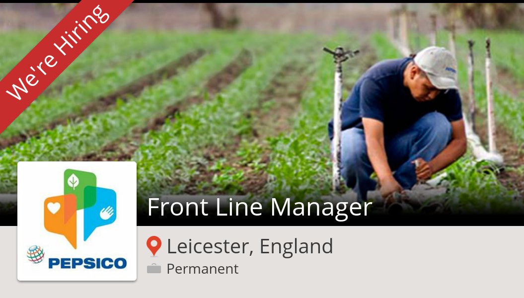 rmd377's tweet photo. Are you a #Front #Line Manager in #LeicesterEngland? #PepsiCo is waiting for you! #job https://t.co/OD9Aiy5fny https://t.co/nG75zIYp6O