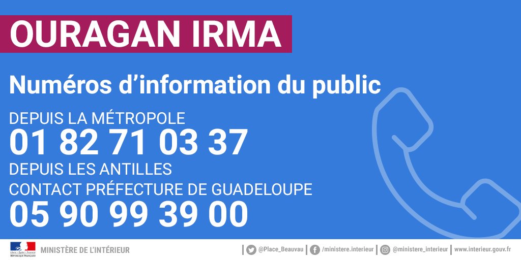 Interieur_Gouv's tweet photo. 🔴 #OuraganIRMA🌀 📞 Rectificatif : nouveau numéro d'information du public depuis les Antilles ⬇️ https://t.co/fyO1Fvl69J https://t.co/Gu6pmsPeAg