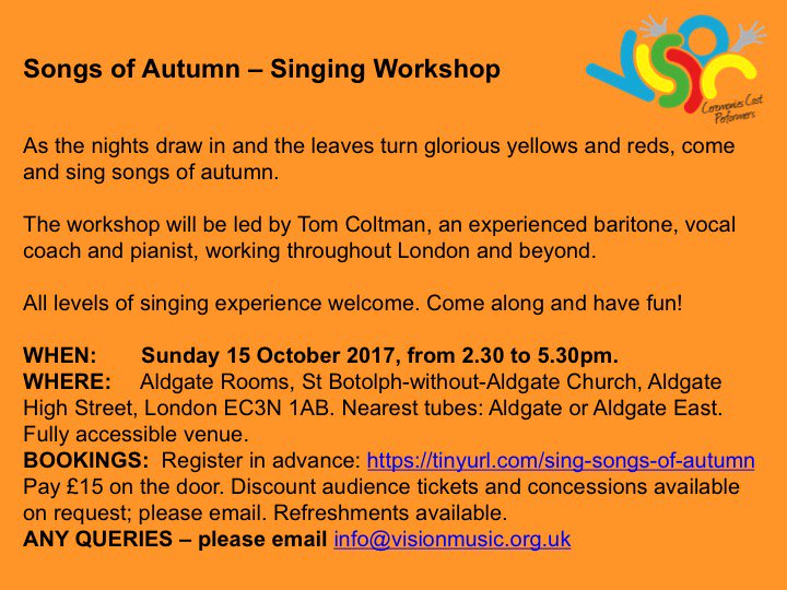 Come and Sing - Songs of Autumn - workshop led by Tom Coltman, Sun 15 Oct, 2.30 to 5.30. See: tinyurl.com/sing-songs-of-…
