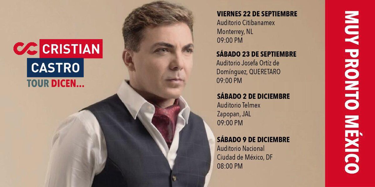 GeneraMusica's tweet photo. Estas son las próximas fechas de la #GiraDicen en México. ¡Acompáñanos a cantar junto con @CristianCastro. 

#GenerandoEmociones https://t.co/JcQ7uu3oPE