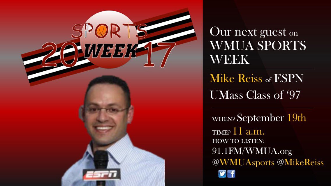 WMUA's tweet photo. Big guest coming in for Sports Week: it's @MikeReiss!! https://t.co/VVP15WGda8