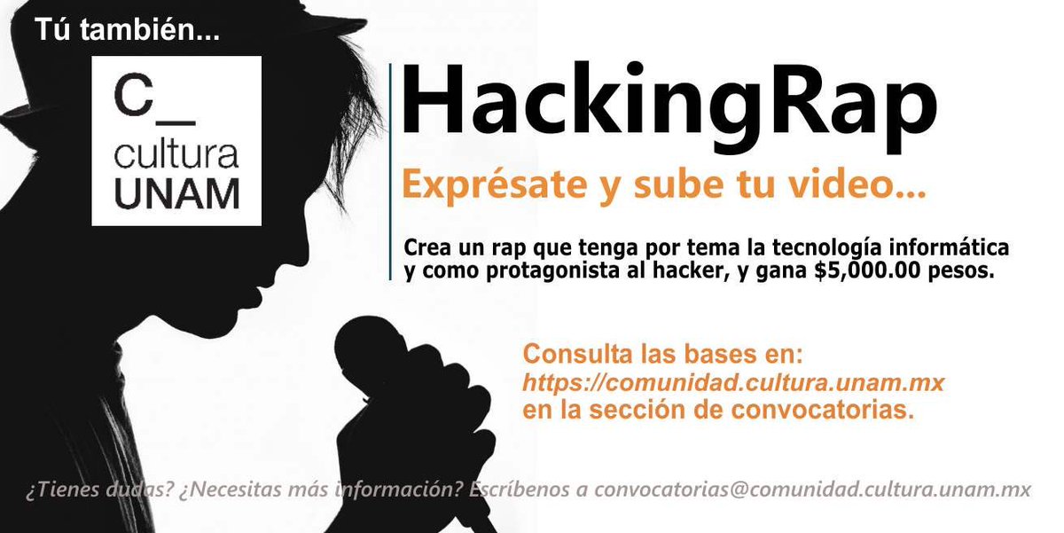C_CulturaUNAM's tweet photo. Tú nos pediste foros para expresarte y nació #HackingRap. Inscríbete ¡YA!, participa en el Jam y Gana 5 mil pesos https://t.co/0jErg0R5x2 https://t.co/wsQOOasHbi
