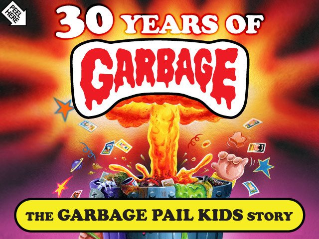 30yrsofgarbage's tweet image. GARBAGE PAIL KIDS documentary trailer in top 15 doc. film spot on Apple iTunes: apple.co/2gMIVM2  #garbagepailkids @iTunesTrailers