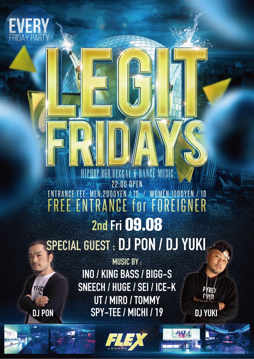 明日のレジフラもお楽しみのゲストを迎えてやってます😈 

GUEST ▶️ PON / YUKI

地元豊田の頃からお世話になっている先輩 <a href="/djpon/">DJPON</a> さん&amp; 住吉の超ナイトクラブKCBARからYUKIくん登場でスーパー楽しみです！皆さんぜひ遊びにきちゃってください🍾