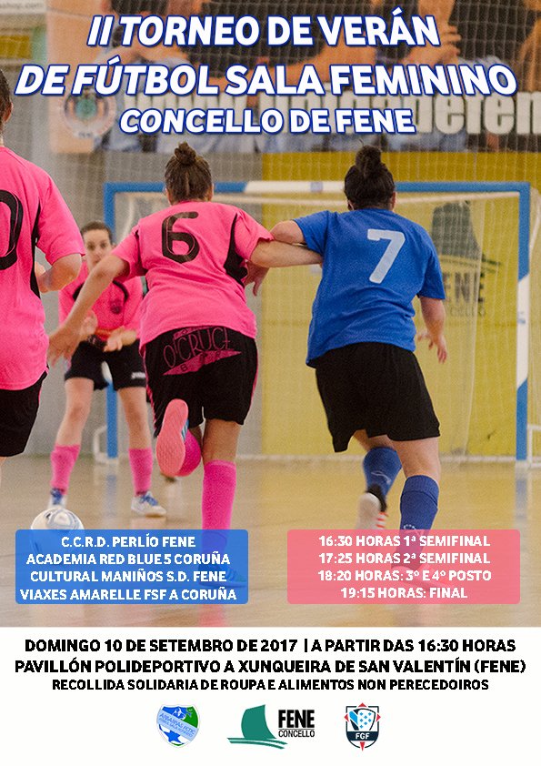 Este domingo a partir das 16:30 horas celebramos o II Torneo de Verán de Fútbol Sala Feminino Concello de #Fene. É solidario! Achégate!