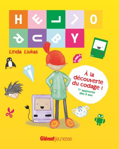 LPPionnieres's tweet image. #LeJeuduJeudi #Inspirernosfilles #ProgrammationInformatique
Notre sélection : Hello Ruby, à la découverte du codage !
Bonne découverte!