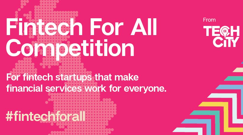 Does your #fintech make financial services available for everyone? Apply for the #fintechforall competition 

fintechforall.techcityuk.com