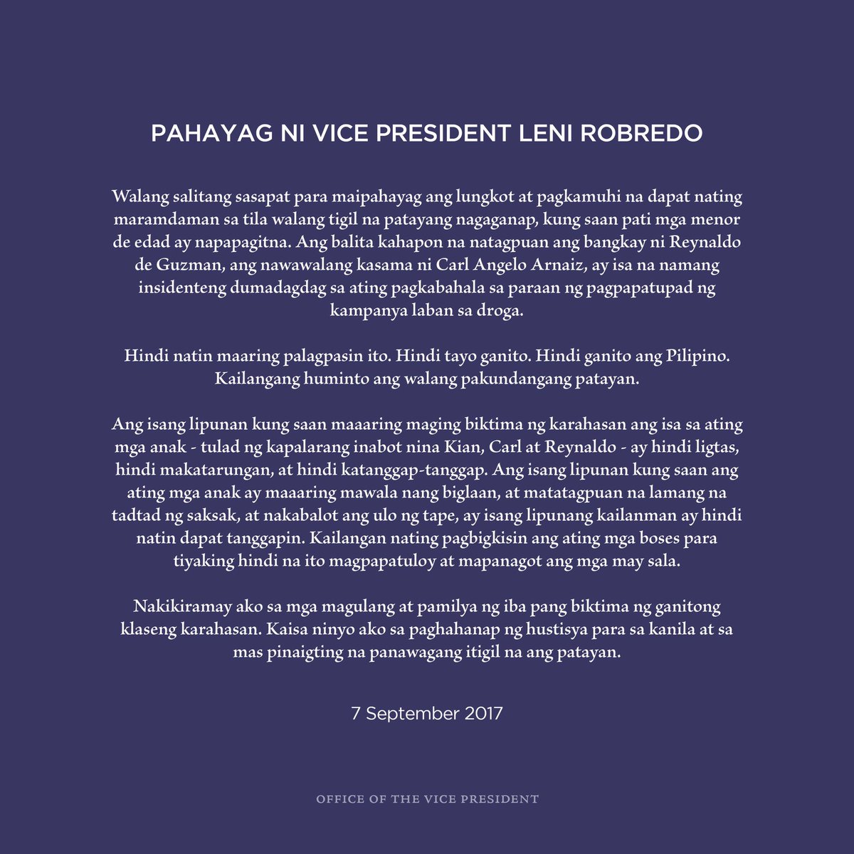 Hindi natin maaring palagpasin ito. Hindi tayo ganito. Hindi ganito ang Pilipino. Kailangang huminto ang walang pakundangang patayan.