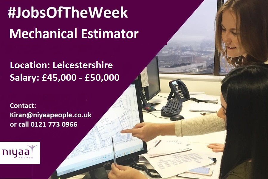 NiyaaPeople's tweet image. #JobOfTheWeek Contact kiran@niyaapeople.co.uk or call 0121 773 0966 #mechanicalestimator  goo.gl/ZXFqUE