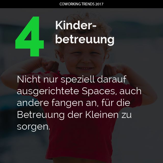 Nach 3 kommt 4. Coworking Trend aus 2017