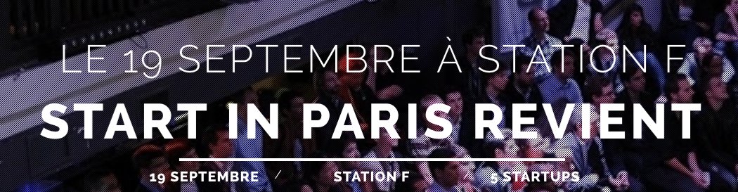Start in Paris revient le 19 septembre à Station F en partenariat avec Le Meilleur Dev de France
Prenez vos places ! eventbrite.fr/e/billets-star…