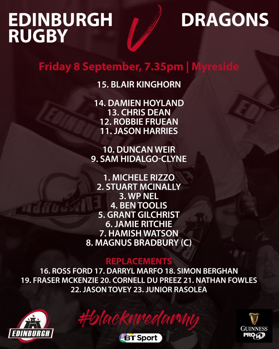 EdinburghRugby's tweet photo. 📢 TEAM ANNOUNCEMENT | Here is your Edinburgh team to face Dragons in our first home game of the #GUINNESSPRO14 season! #blacknredarmy https://t.co/VIHOYu41Ct