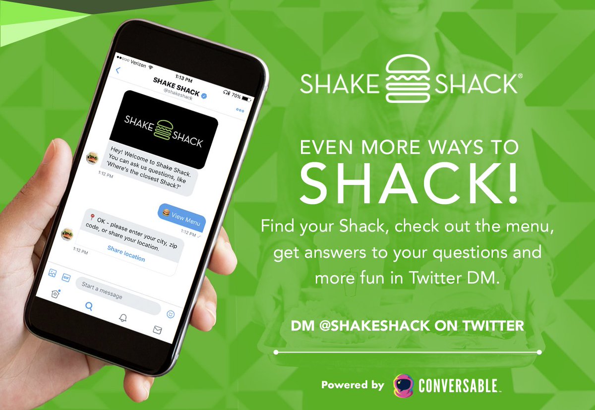 conversable's tweet photo. Check out the new Shake Shack Twitter bot - find the nearest Shack, ask questions about the menu and more: https://t.co/8uCdokHXLp https://t.co/S4Gm5J9gdK