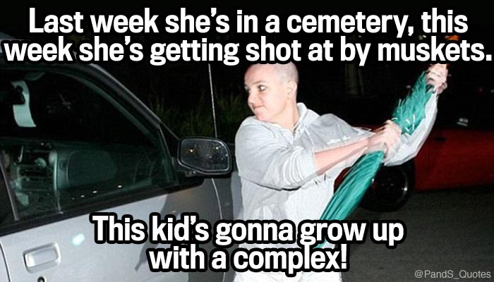 PandS_quotes's tweet photo. "Last week she's in a cemetery, this week she's getting shot at by muskets. This kid's gonna grow up w/ a complex!" @SebastianComedy #EP277 https://t.co/LRP7H0ZD3b