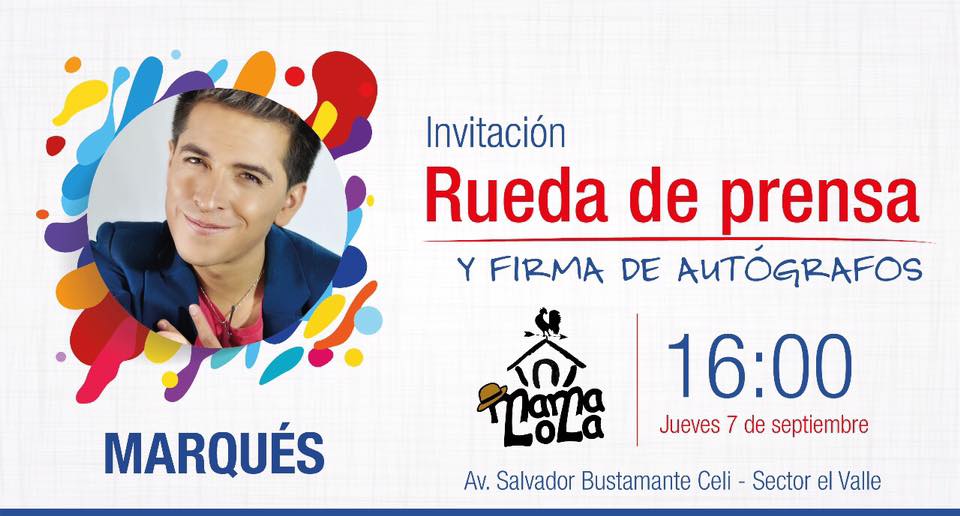 ConectadosLoja's tweet photo. #Loja | Hoy se realizará la rueda de prensa y firma de autógrafos de cantante Marqués.

16:00 en  @MamaLolaRest https://t.co/Ye3IacsJ18