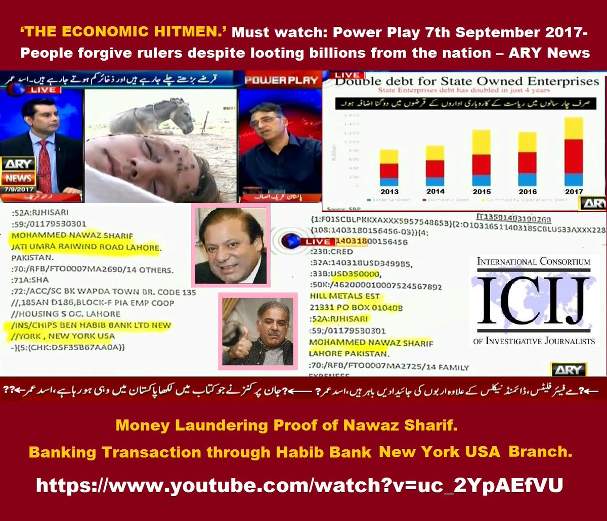 CHANGE_2050's tweet photo. ‘THE #ECONOMIC #HITMEN.’ Must watch: Power Play 7th September 2017-People forgive rulers despite looting billions from the nation – ARY News https://t.co/yjWEqH0HfX