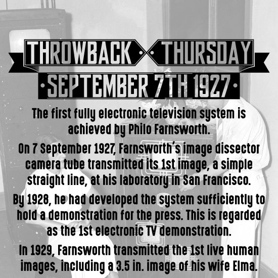 #ThrowbackThursday #OTD 1927 The first fully electronic #television system is achieved by #PhiloFarnsworth. #Farnsworth #TV #Breakthrough 📺