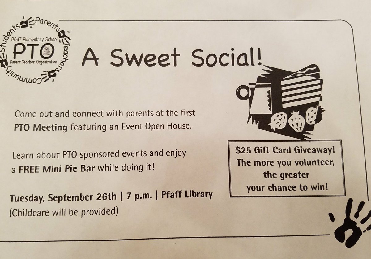 First PTO meeting - Sep 26 @ 7PM - we have all your excuses covered - there's free food and babysitting and a chance to win a $25 gift card