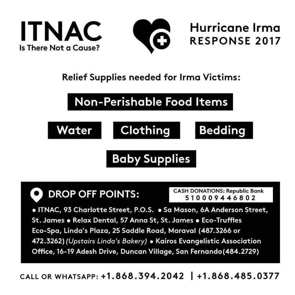2TFWshow's tweet photo. Support, Donate to @ITNACinfo  relief fund any way you can. Drop off locations across T&amp;T. #HurricaneIrma #reliefsupplies https://t.co/1McHfGAhVs