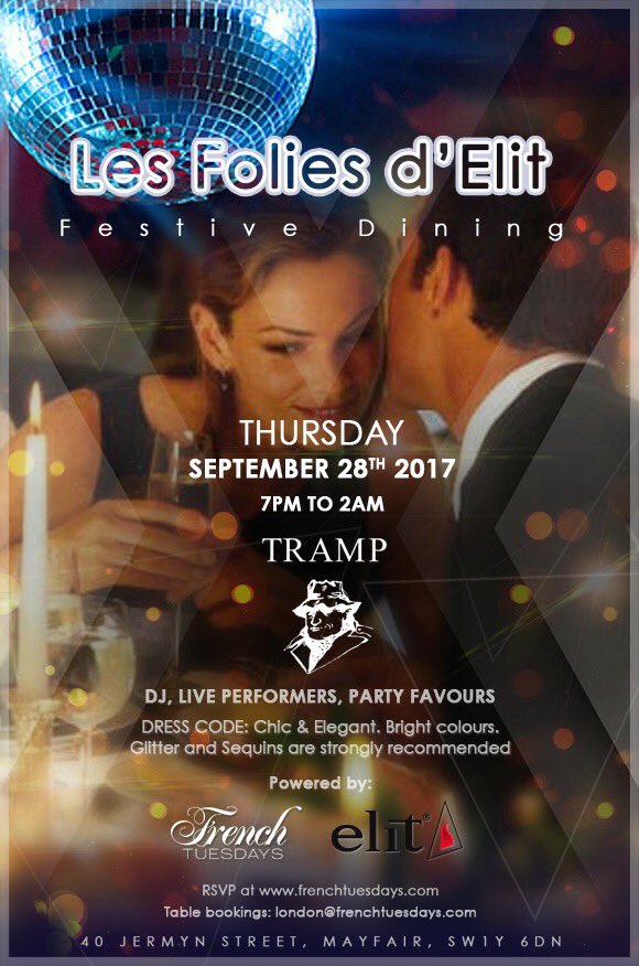 frenchtuesldn's tweet photo. Join us on Sept 28th for the new concept #lesfoliesdelit by @frenchtuesldn and @Stoli at Tramp members club https://t.co/K9dOgBRqWu