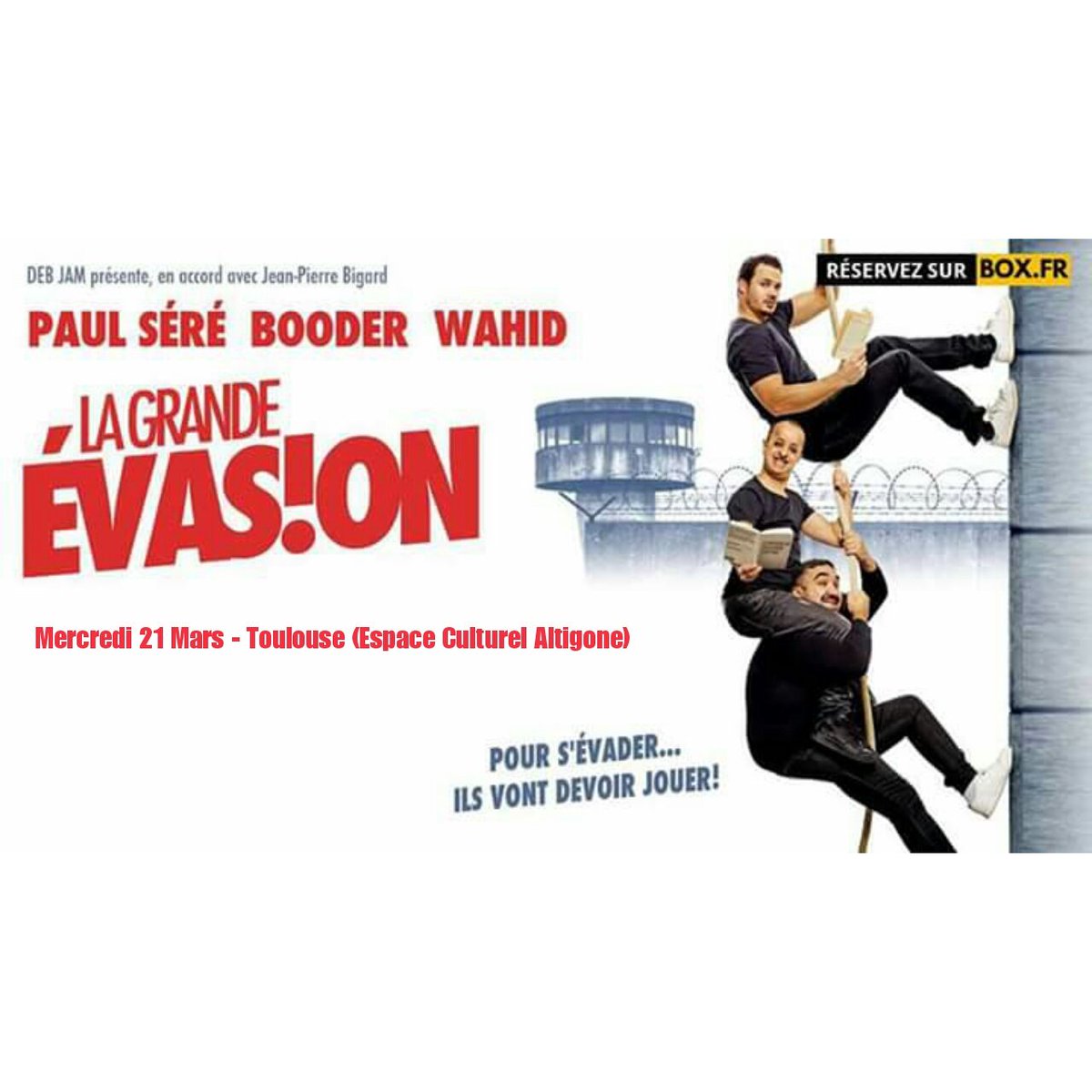 nougaytv's tweet photo. #RDV #Mer21Mars #Toulouse #CentreCulturelAltigone pour #LaGrandeEvasion avec @PaulSere @Booder_officiel & #Wahid @EuterpePromo @DebJamComedy https://t.co/wU8cTxP4gq
