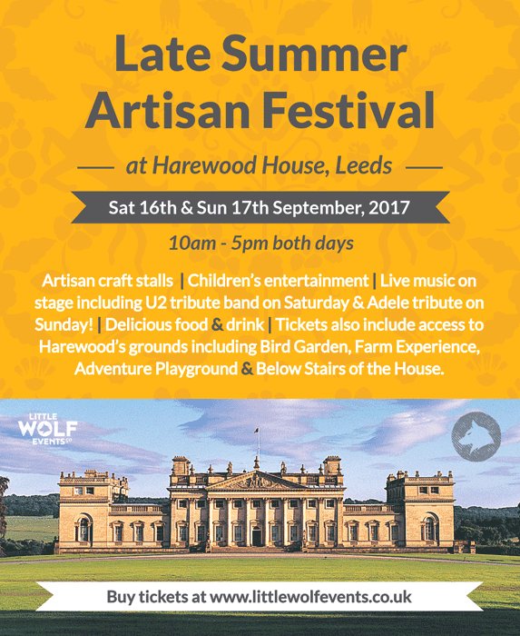 Late Artisan Festival <a href="/HarewoodHouse/">Harewood House Trust</a> on Saturday 16th and Sunday 17th September @LittleWolfCo #leeds #whatson #yorkshire
