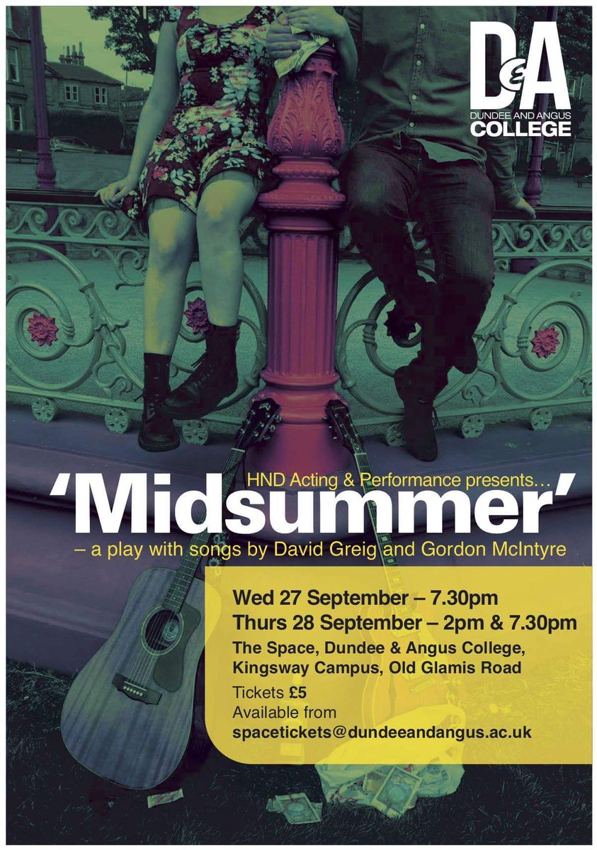 ActingatDandA's tweet image. Tickets now on sale for HND Production of 'Midsummer' by @DavieGreig &amp;amp; Gordon McIntyre m.facebook.com/actingandperfo…
