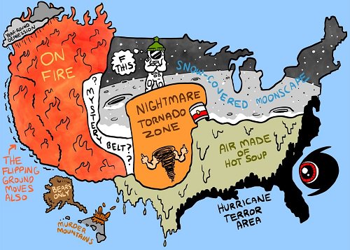 America The Beautiful graphic showing west coast on fire, tornadoes in the middle, Air Made of Hot Soup in the south, Hurricane Terror Area on the east coast, and Murder Mountains as volcanoes
