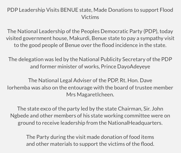Leaders from the Peoples Democratic Party [PDP] on Friday paid sympathy visits to victims of the flood that ravaged the Makurdi area of Benue state. 
