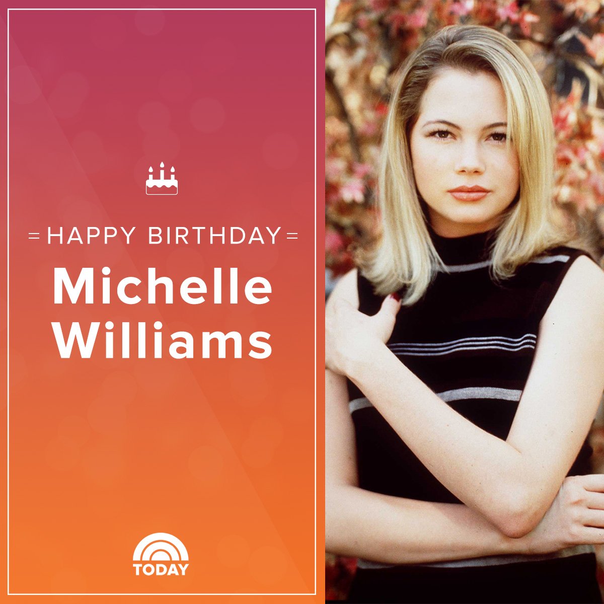 We don\t want to wait ... to wish Michelle Williams a happy birthday!  