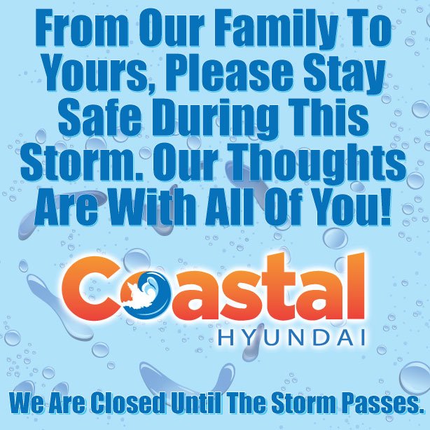 CoastalHyundai's tweet photo. Our hearts and thoughts are with all of you to stay safe throughout this storm. #familyfirst #staysafebrevard https://t.co/rJ9ldTHFwR