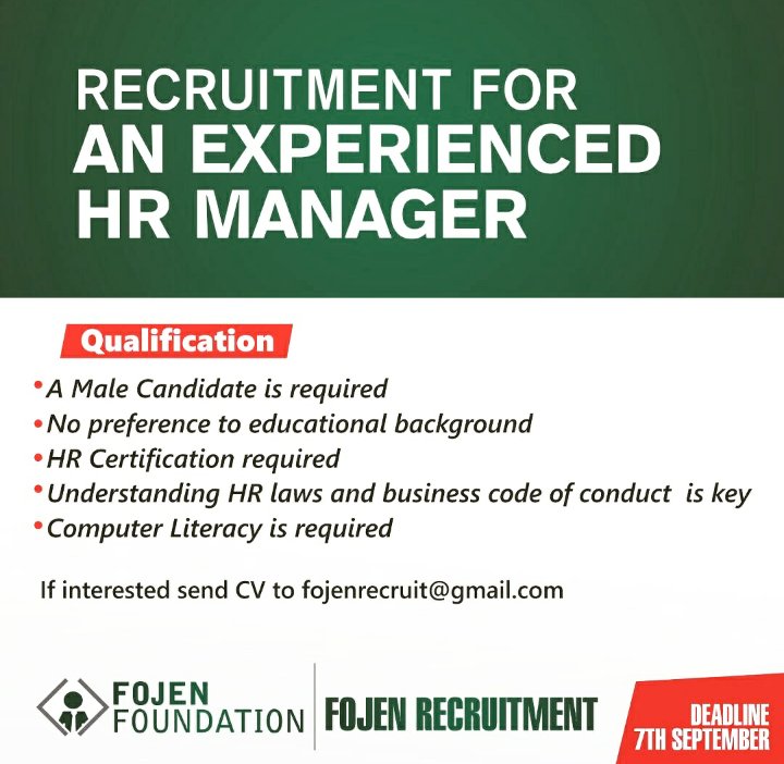 FojenFoundation's tweet photo. An experienced HR Manager is needed. Apply by sending your CV to fojenrecruit@gmail.com https://t.co/3Dhjqypgs3