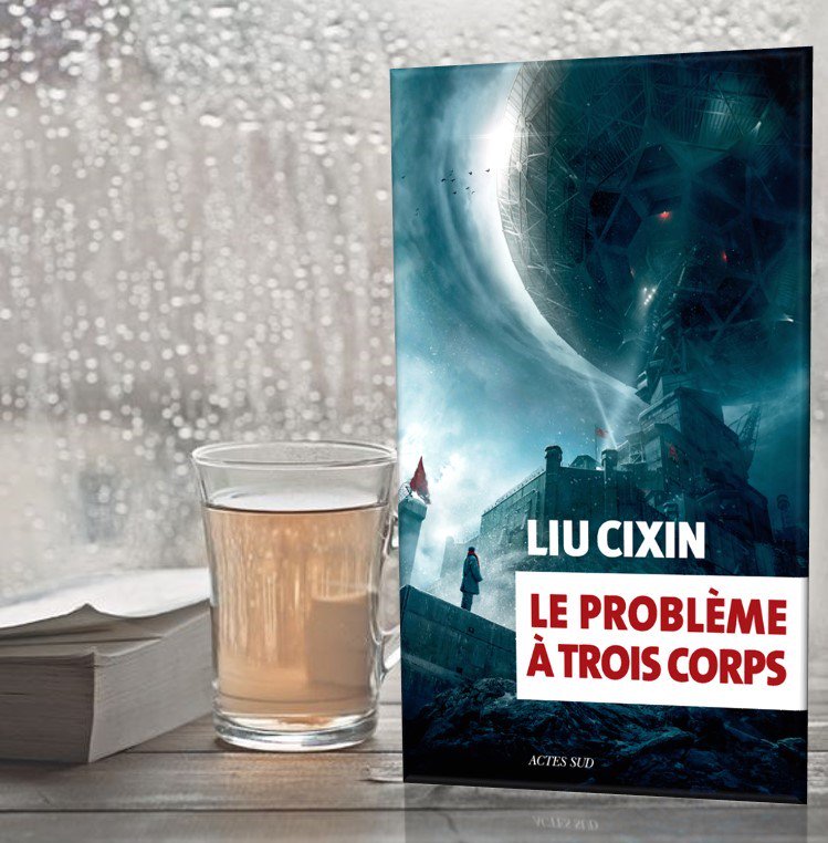 Le problème à trois corps. <a href="/ActesSud/">Actes Sud</a>