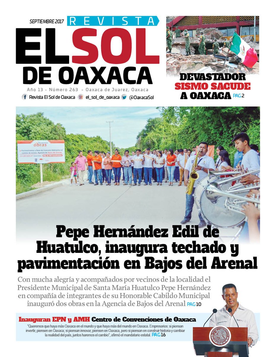 VicManOaxaca's tweet photo. #ElSoldeOaxaca #EjemplarSept
@JoseHdzHuatulco Inaugura Pavimentacion y Techado
* Devastador sismo sacude a Oaxaca 
* @EPN yAMH inauguran CCO https://t.co/nz1R8muu9e