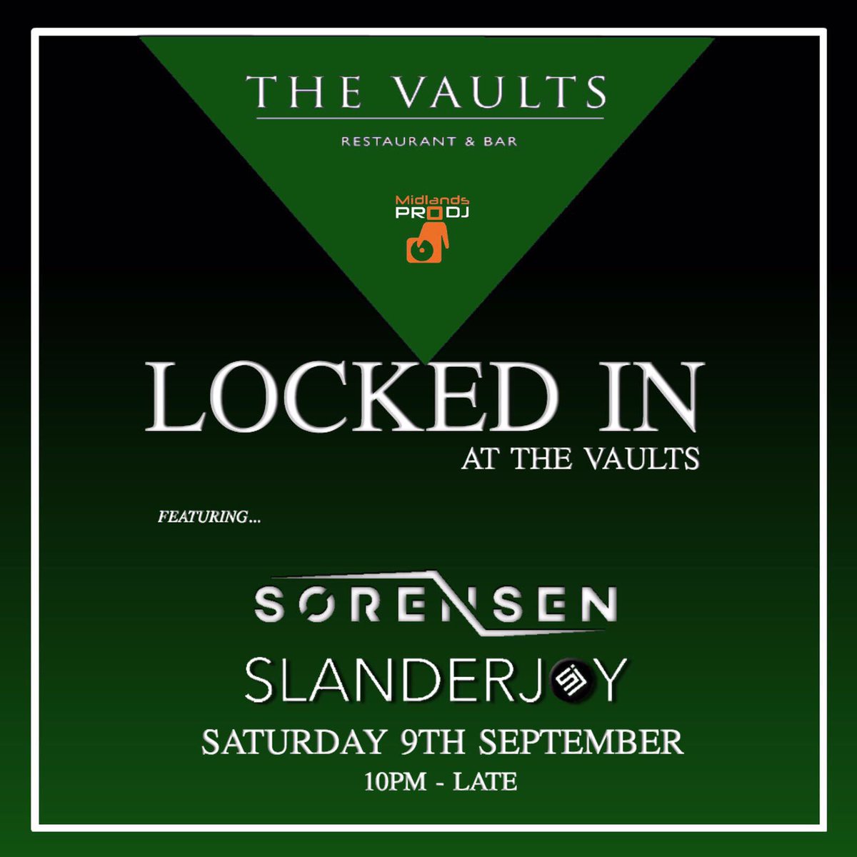 TheVaultsBrum's tweet photo. T O N I G H T ! Saturday
#LOCKEDIN @ THEVAULTS 
💿 @slanderjoy 
 🎼 Music: RnB, House &amp; More
🕙 10pm - Late. https://t.co/X3mm7sACHh