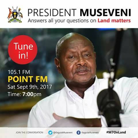 UgandaMediaCent's tweet photo. Back on the airwaves: President @KagutaMuseveni will today 9/9/17 be LIVE on #PointFM talking land related matters #M7OnLand https://t.co/wNtHAh2GWf