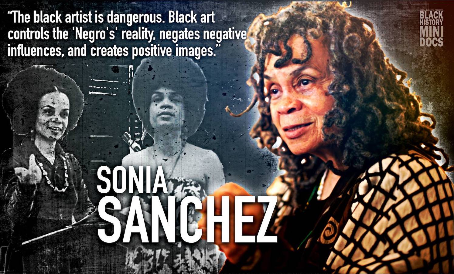 Happy birthday Sonia Sanchez poet of the Black Arts Movement. 