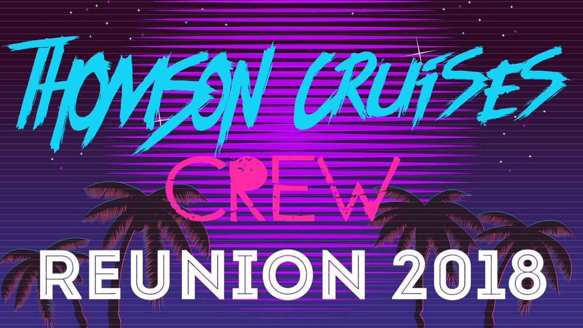 ThomsonCrew18's tweet photo. INVITE YOUR SHIPMATES AND JOIN THIS EPIC WEEKENDER @ThomsonCruise @ThomsonHolidays #1980s #Reunion #TeamThomson #CrewMembers #ExCrew #Party https://t.co/5VH7gRFrJr