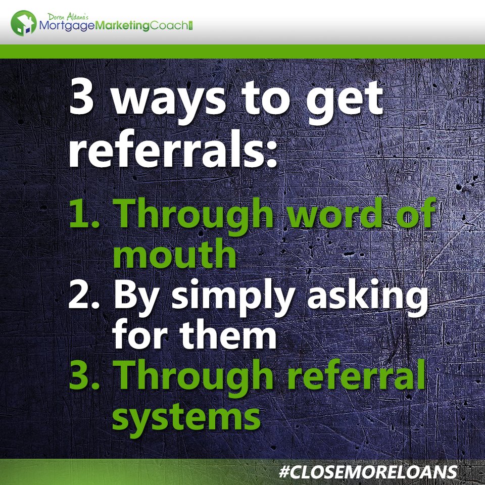 DorenAldana's tweet photo. 3 ways to get referrals: 1. Through word of mouth, 2. By simply asking for them, 3. Through referral systems
#closemoreloans https://t.co/JlkPzicJEX