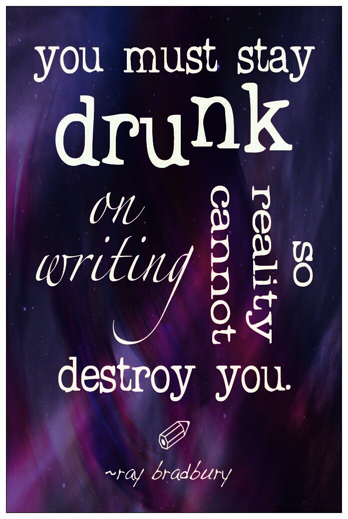 Suhas__L's tweet photo. You must stay drunk on #writing so reality cannot destroy you.
- #RayBradbury
#write #amwriting #iamwriting #writerslife #WriteForTheWild https://t.co/lLJXqeWgM0