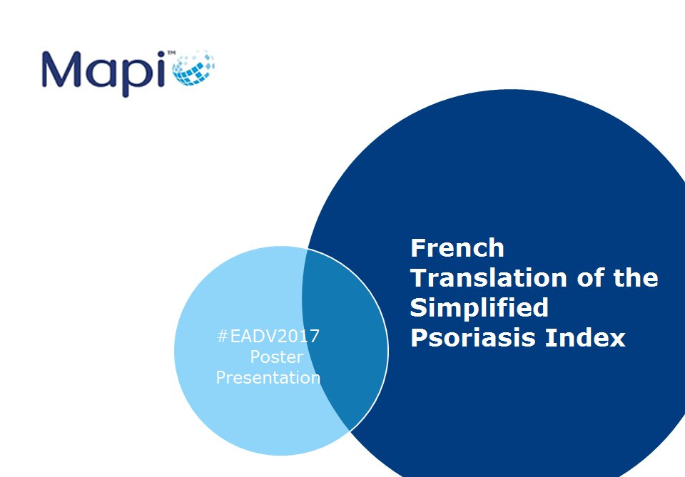 Mapi_Global's tweet photo. Learn of the #LinguisticValidation of The Simplified #Psoriasis Index during #Mapi's #EADV2017 poster presentation: https://t.co/P07oSeSHcm https://t.co/TeUzfI4Qjb
