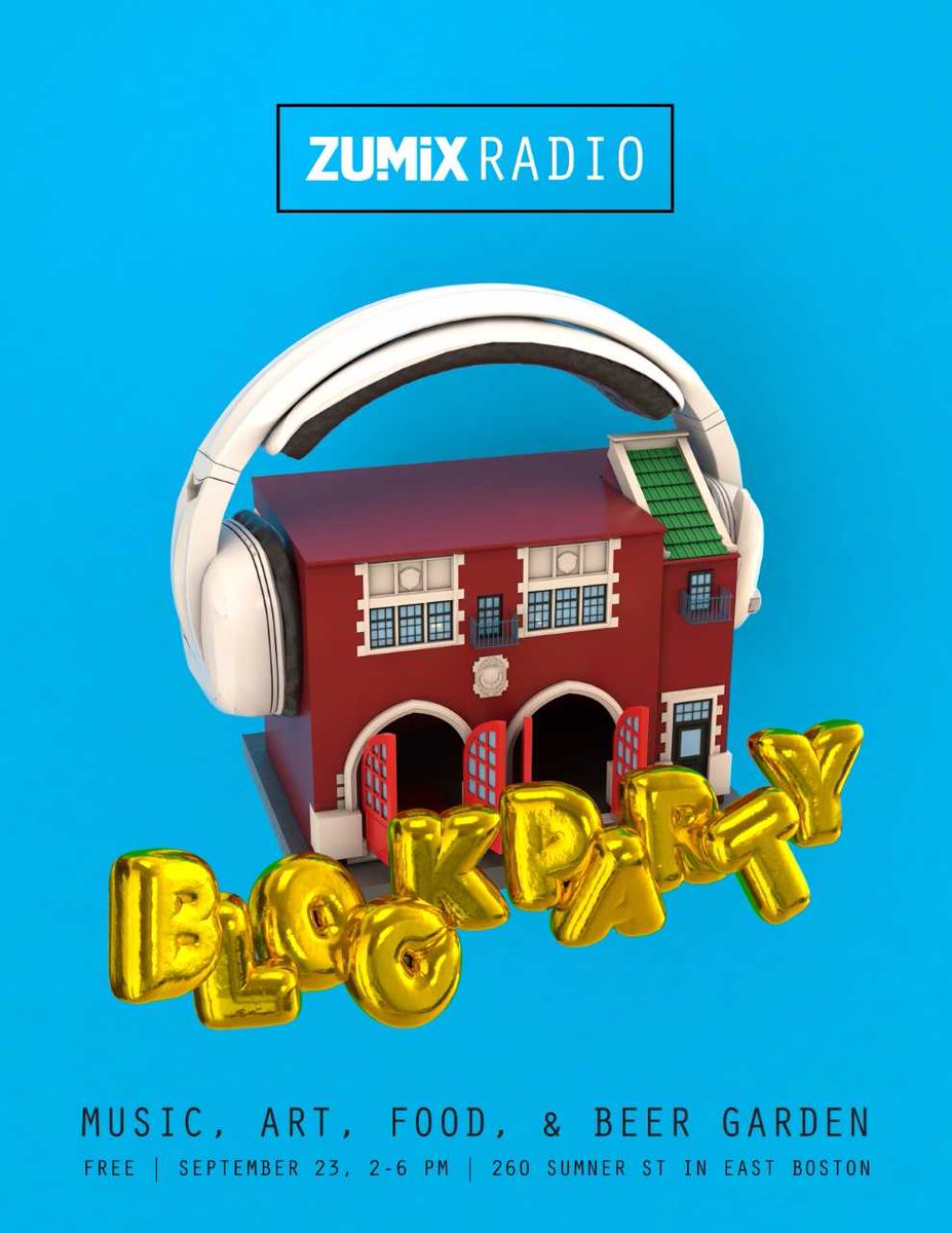 Hope to see you there!

#Zumix #Arts #EddyLiving #Community #BlockParty #EastBoston #LoveWhereYouLive #LocalArtists