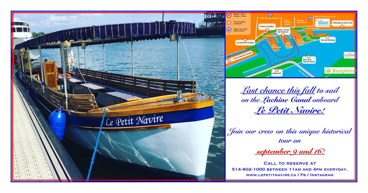 Last chance to sail on the Canal on September 16th! Call us to book your tickets! (514) 602-1000