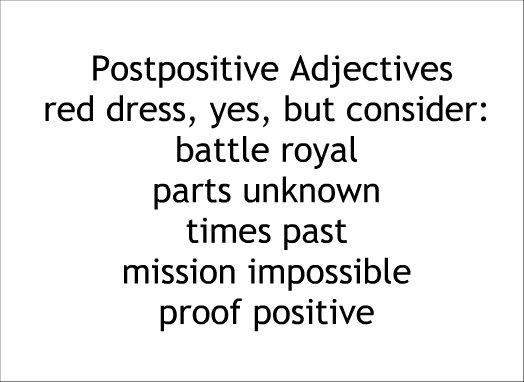 BillCasselman's tweet image. howto use a postpositive adjective wordingroom.com/adjectives-aft… #grammarcops #grammarrocks #grammarmonkeys #grammartips #usewordswell #adjectives